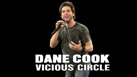 Dane Cook: Vicious Circle