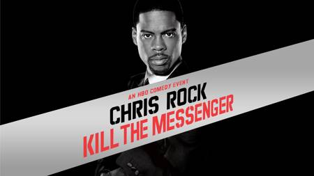 Chris Rock: Kill The Messenger