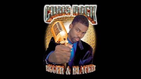 Chris Rock: Bigger & Blacker