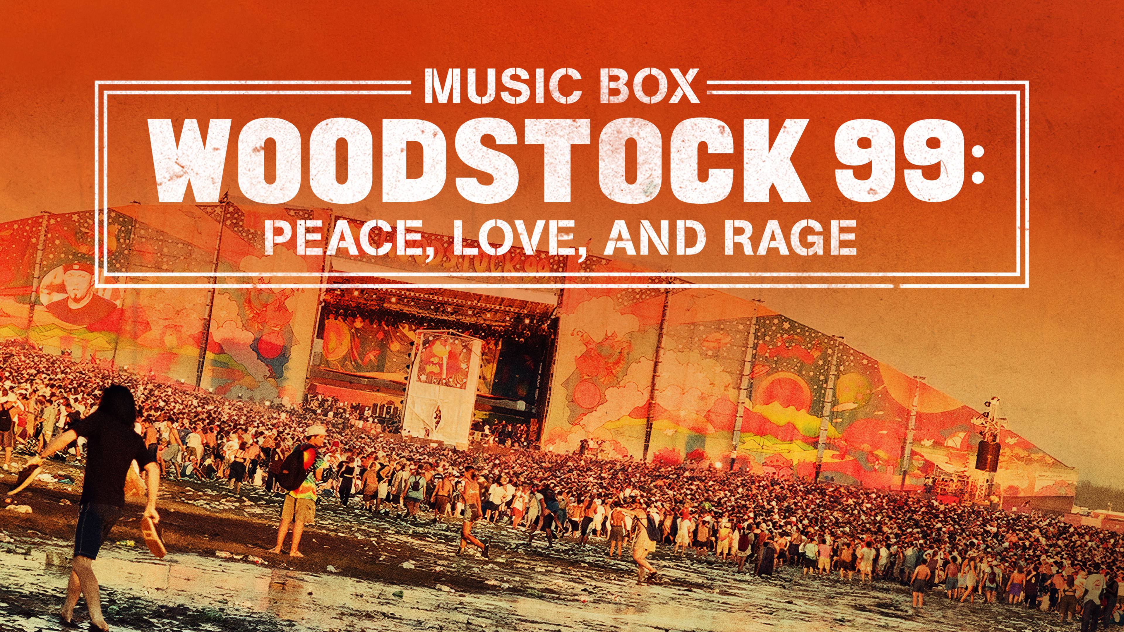 Watch Woodstock 99 Peace Love And Rage Online Available In HD On OSN 