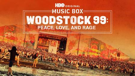 Woodstock 99: Peace Love and Rage