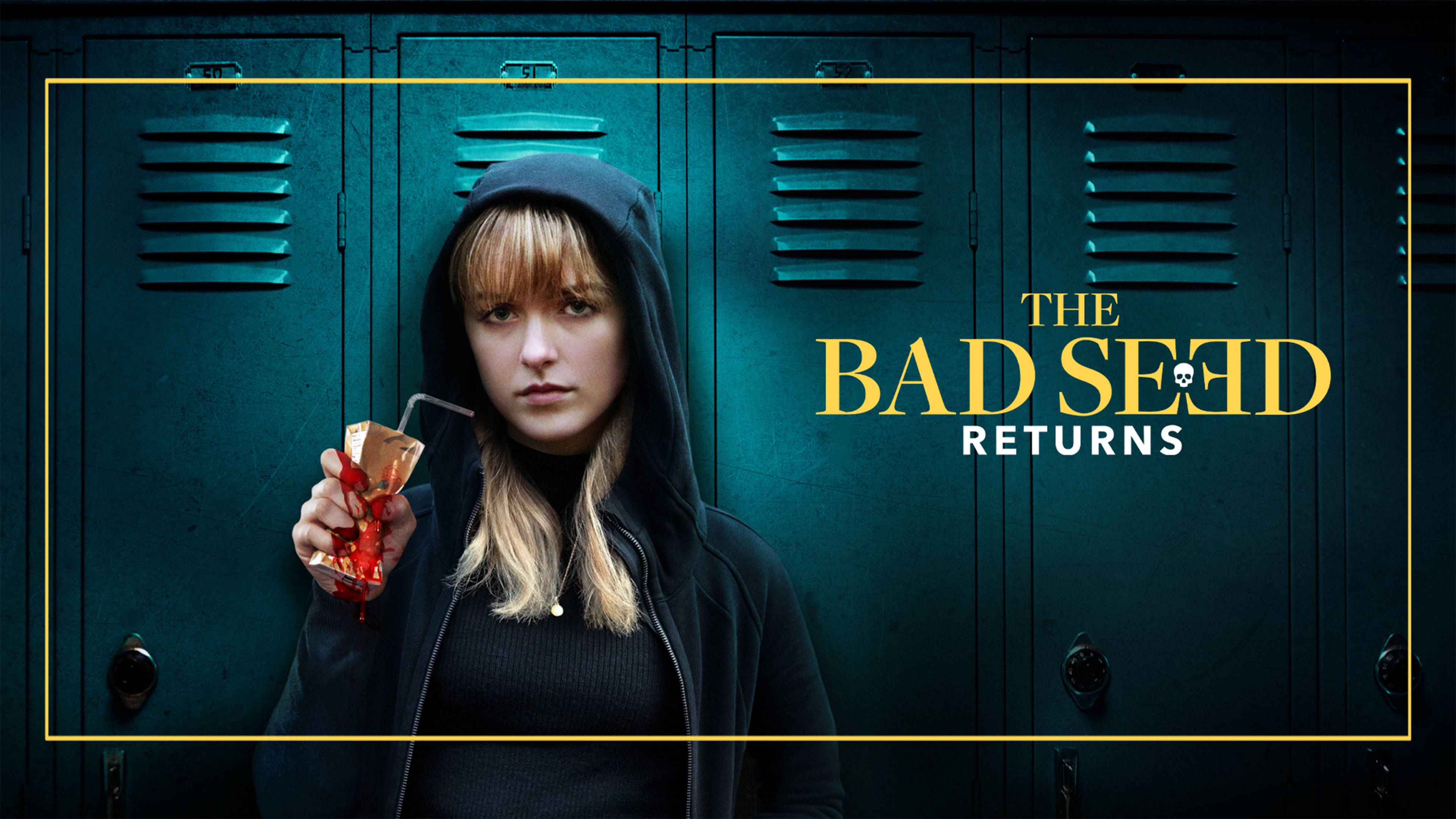 Where To Watch The Bad Seed 2018 Watch The Bad Seed Returns Online | Available in HD on OSN+