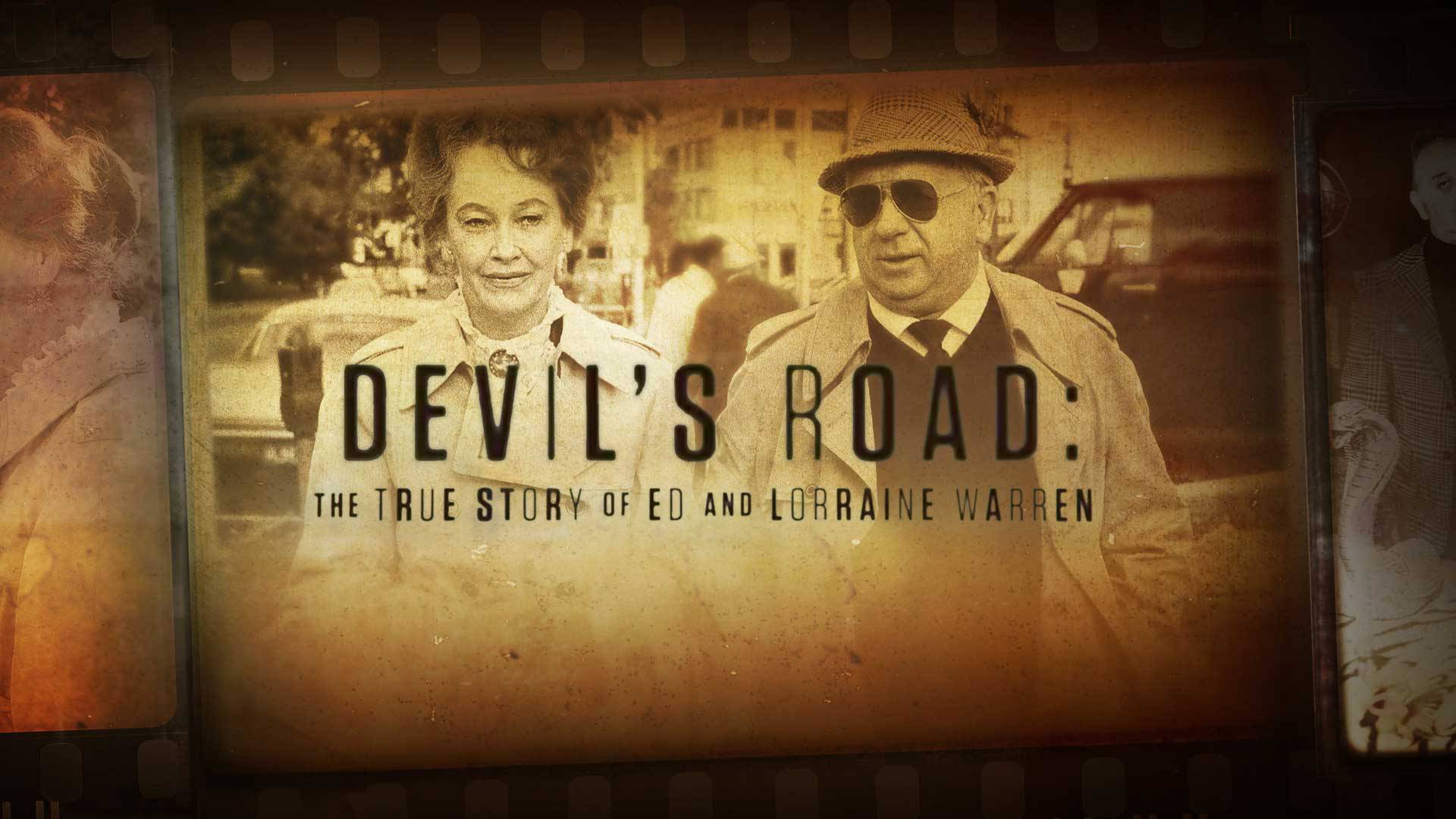Watch Devil's Road:True Story of Ed and Lorraine Warren movie Online on