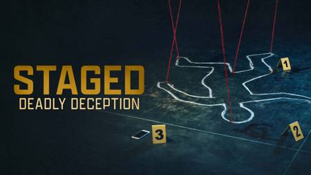 Staged: Deadly Deception