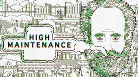 High Maintenance