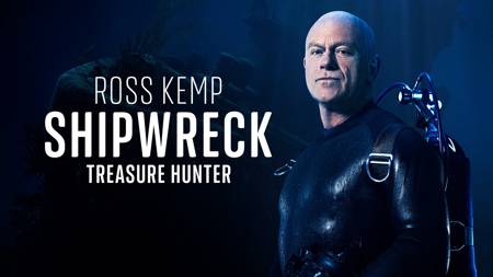 Ross Kemp: Shipwreck Treasure Hunter