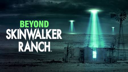 Beyond Skinwalker Ranch