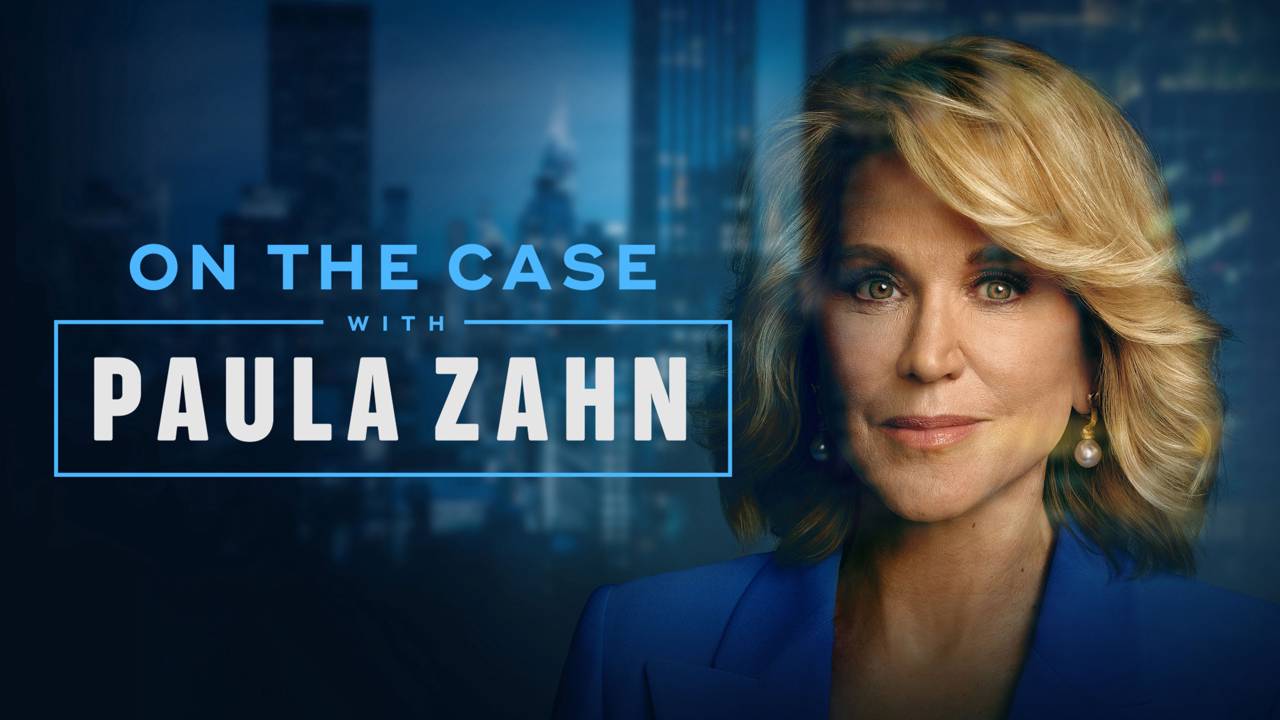 Watch On The Case With Paula Zahn series Online on OSN+