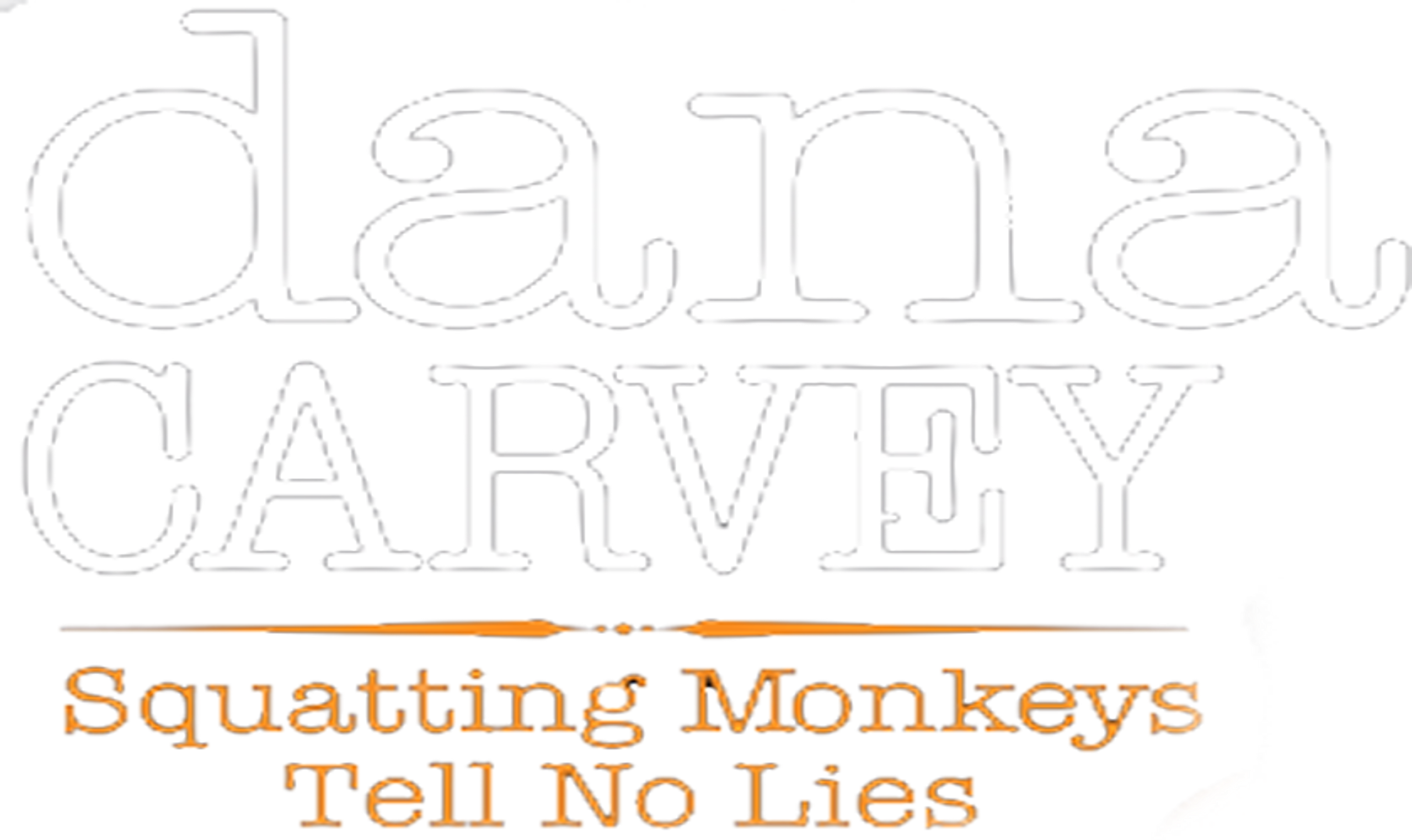 دانا كارفي: سكواتينغ مونكيز تيل نو لايز movie logo