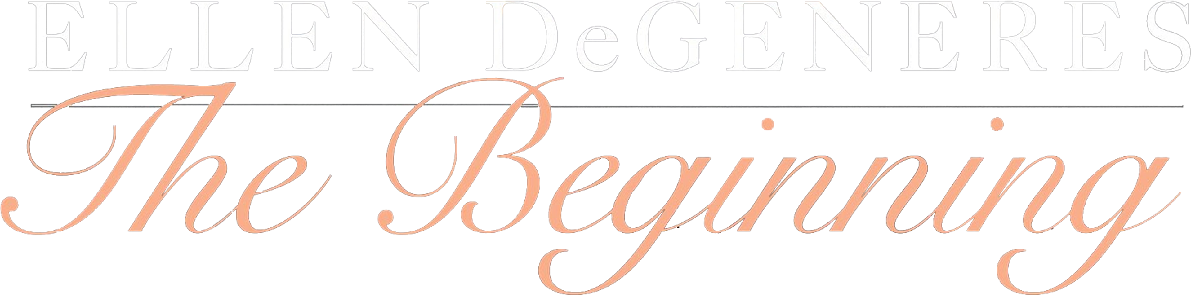 Ellen Degeneres: The Beginning movie logo