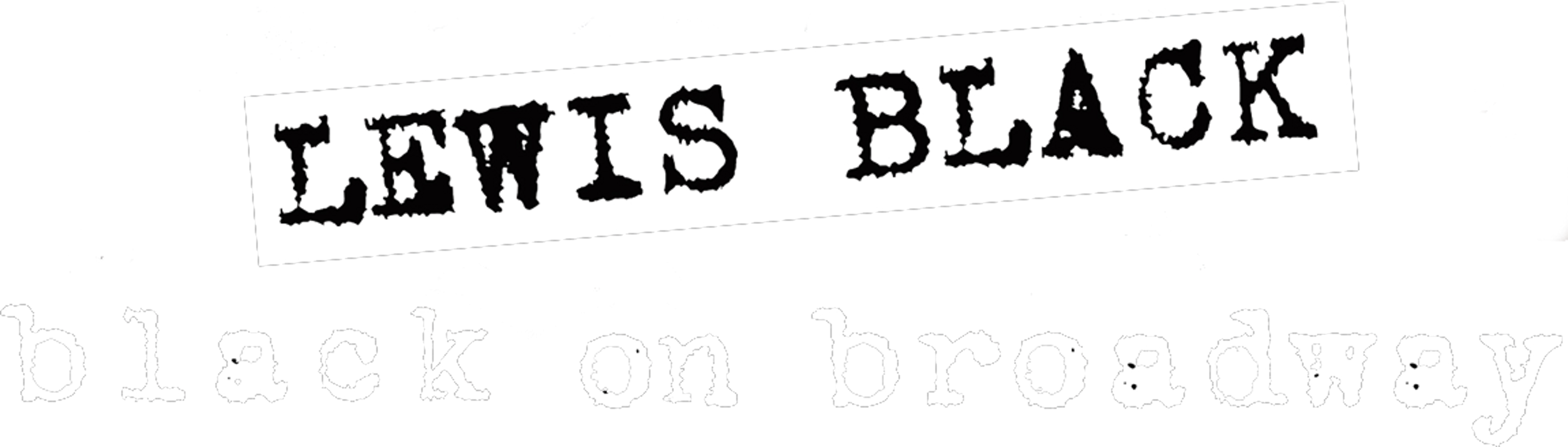 Lewis Black: Black On Broadway movie logo