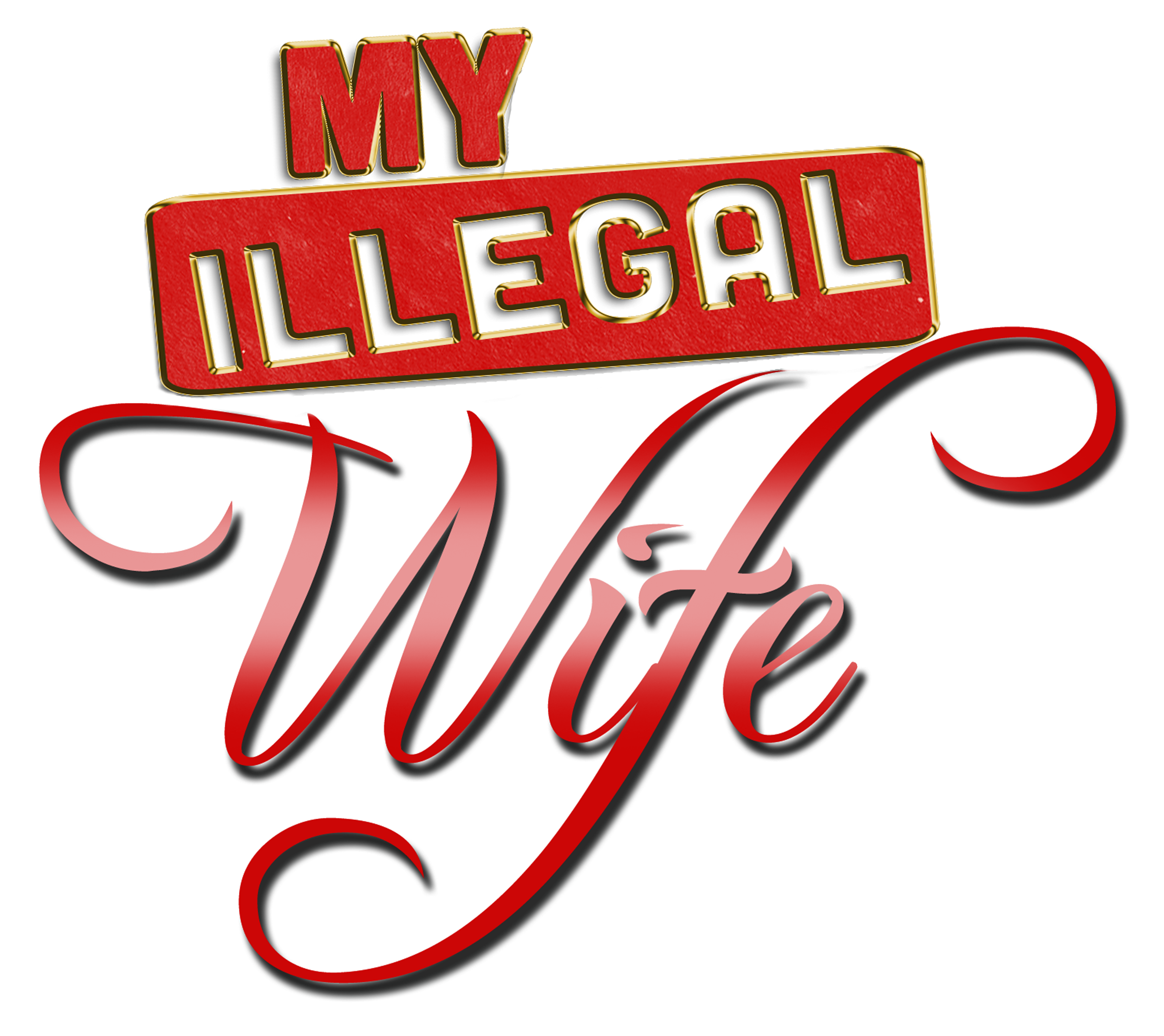 ماي إليغل وايف movie logo