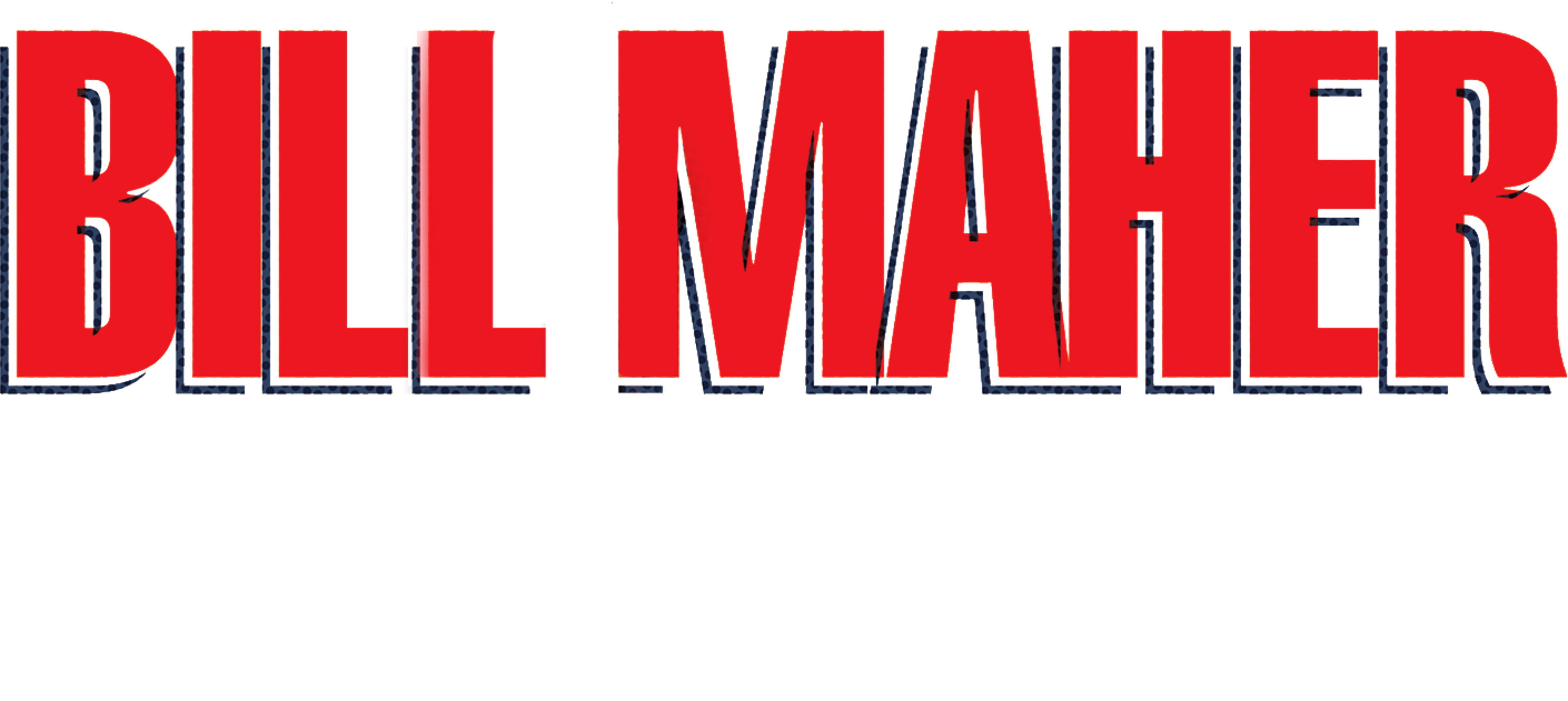 بيل ماهر: فيكتري بيغنز  أت هوم movie logo