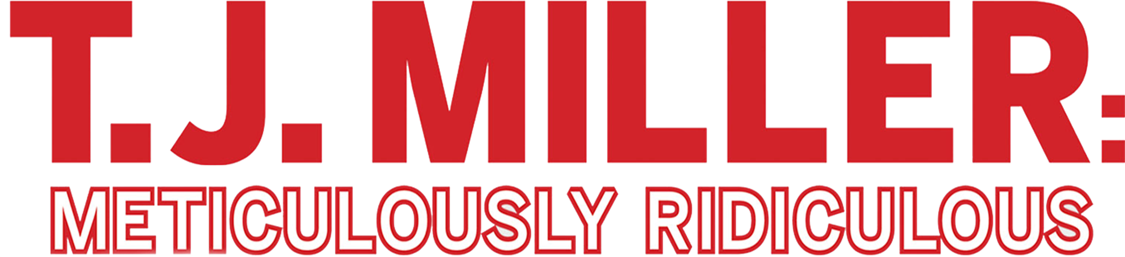 تي جاي ميلر: ميتيكلاسلي ريدكيولاس movie logo