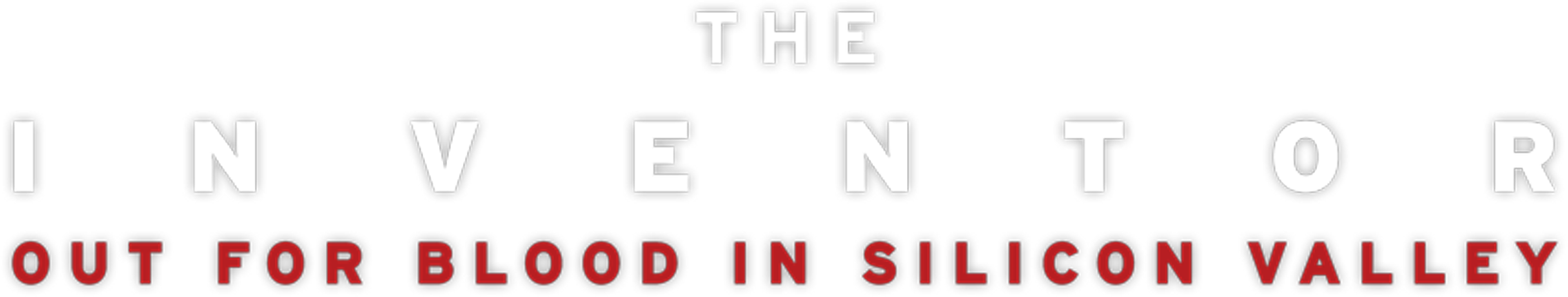 The Inventor: Out For Blood In Silicon Valley movie logo