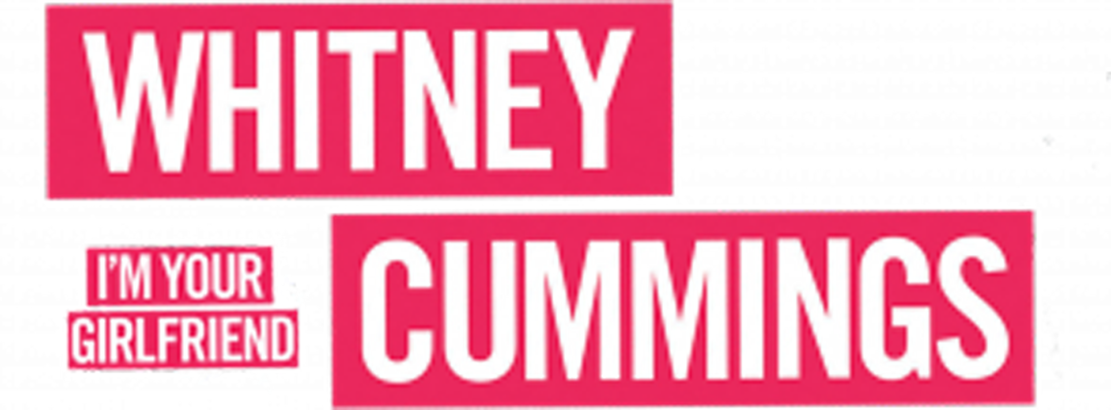 Whitney Cummings: I'm Your Girlfriend movie logo