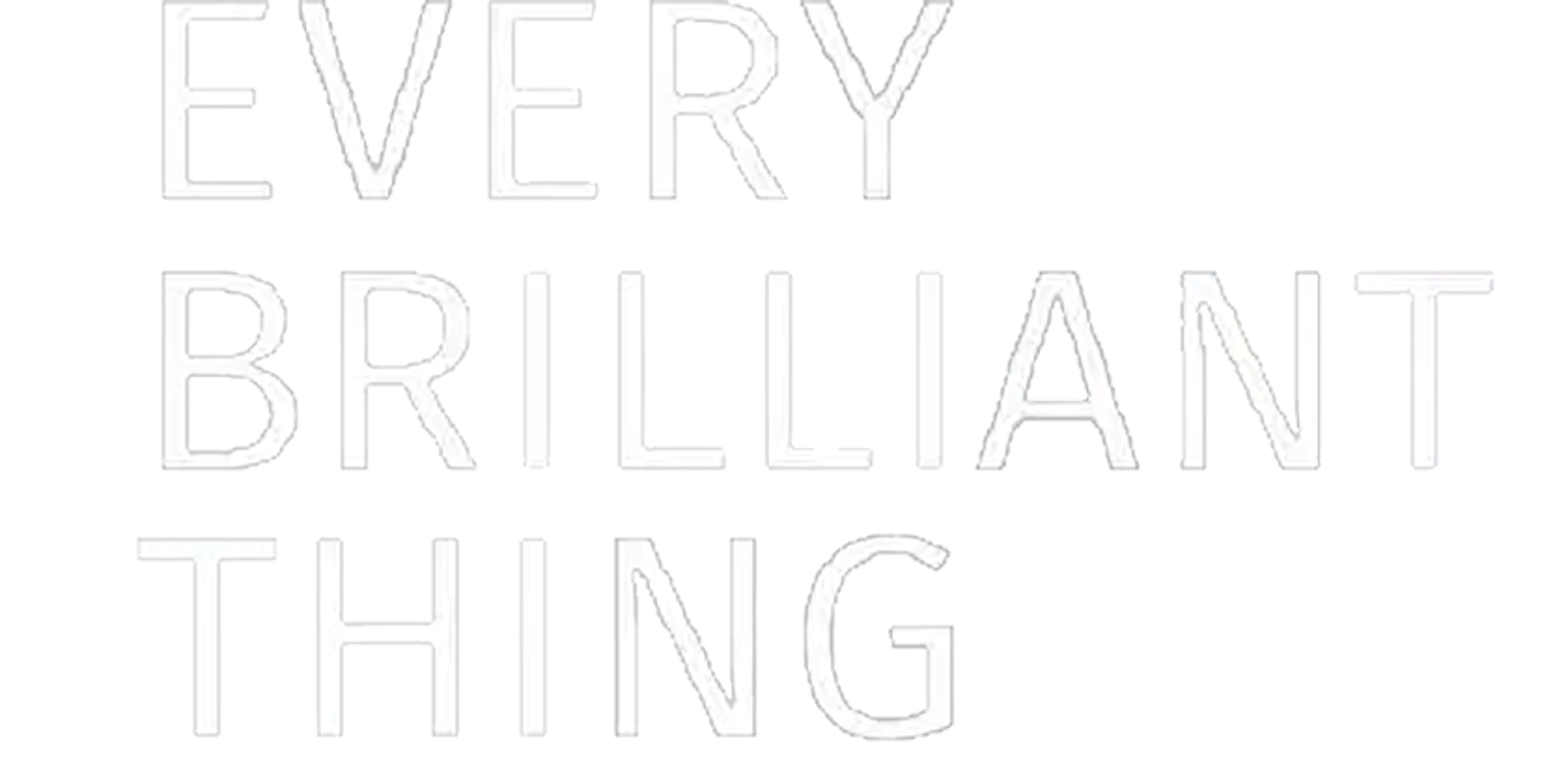Every Brilliant Thing movie logo