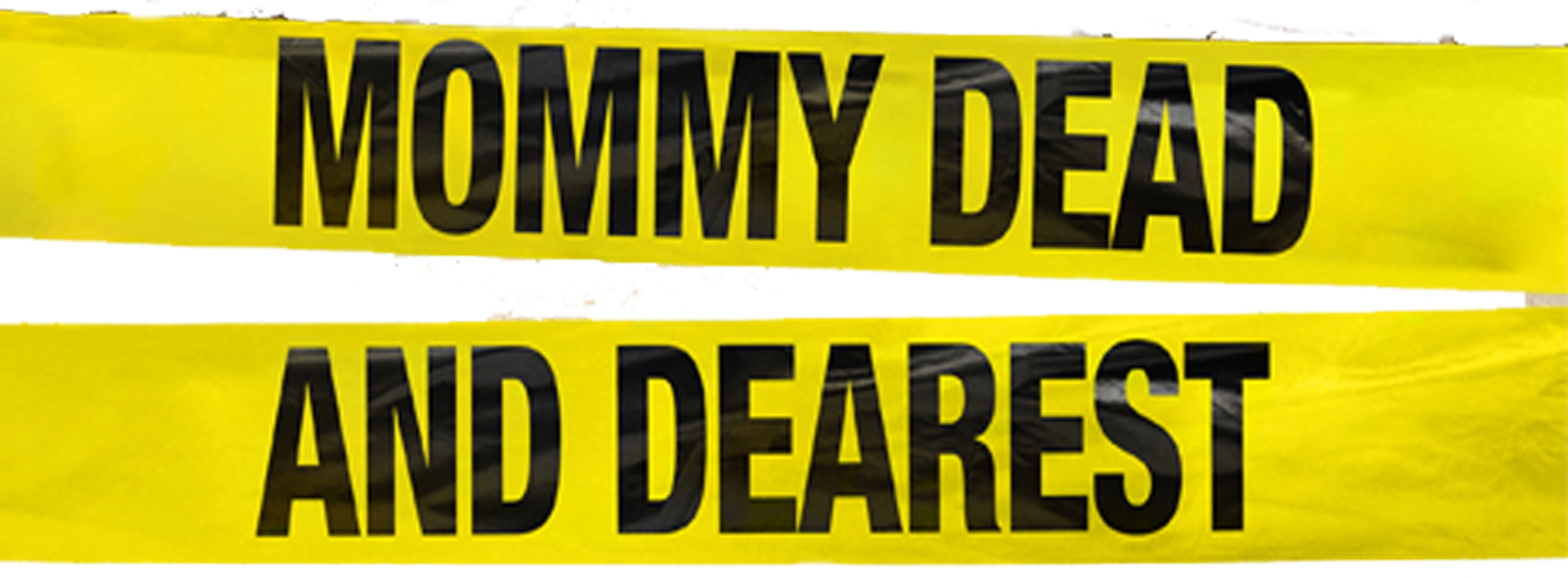 Mommy Dead And Dearest movie logo