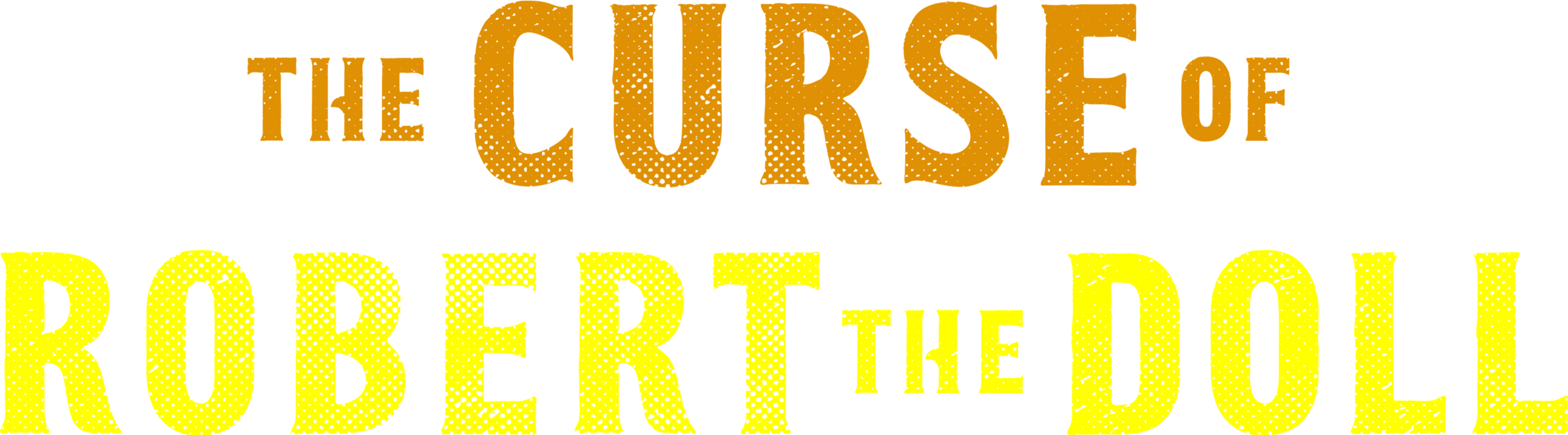 The Curse Of Robert The Doll movie logo