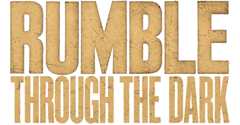 Rumble Through The Dark movie logo