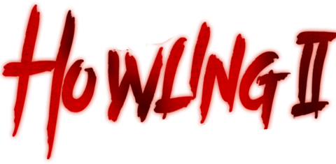 Howling II: Your Sister Is A Werewolf movie logo