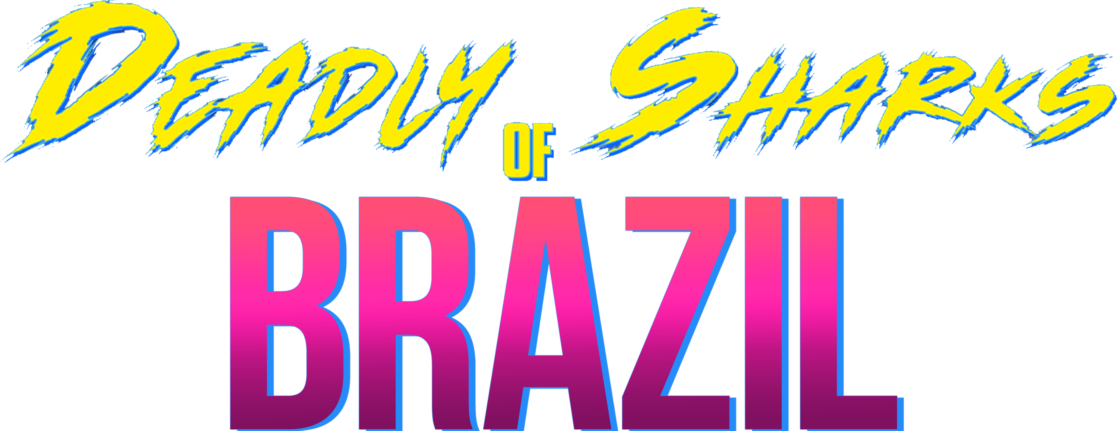 Deadly Sharks Of Brazil movie logo