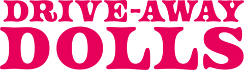 Drive-Away Dolls movie logo