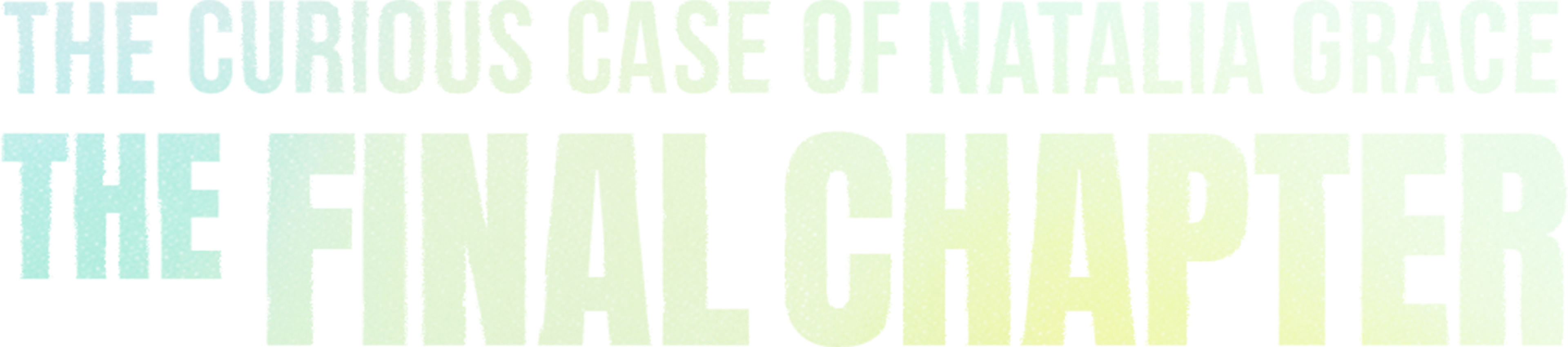 The Curious Case of Natalia Grace: Final Chapter movie logo