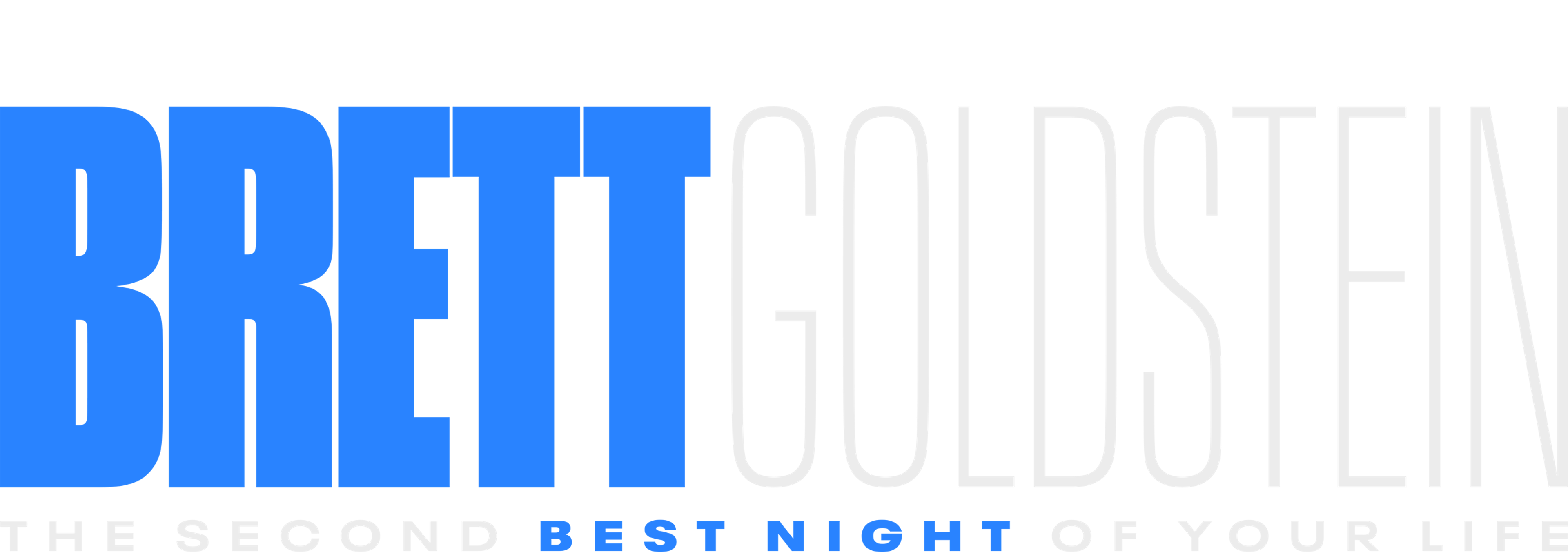 بريت غولدستين: سيكند بست نايت أوف يور لايف movie logo