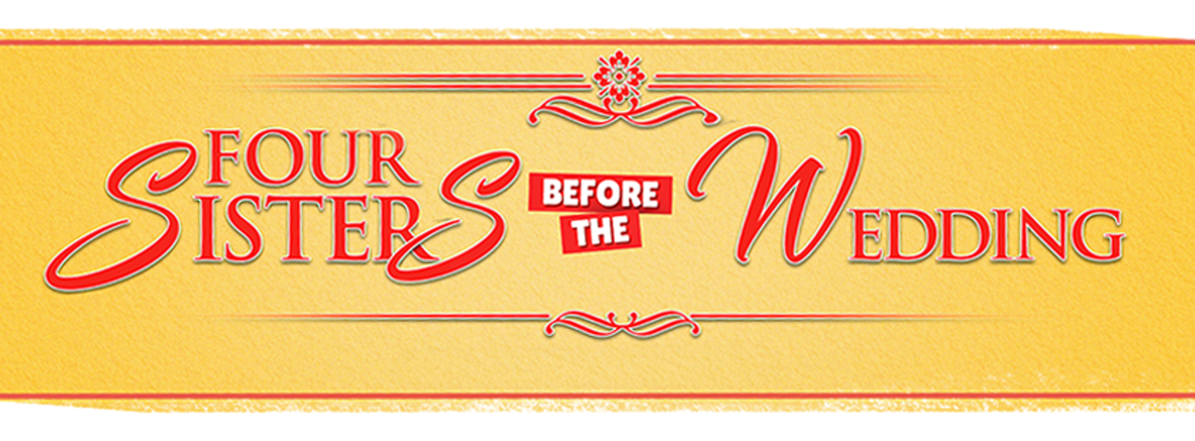 Four Sisters Before the Wedding movie logo