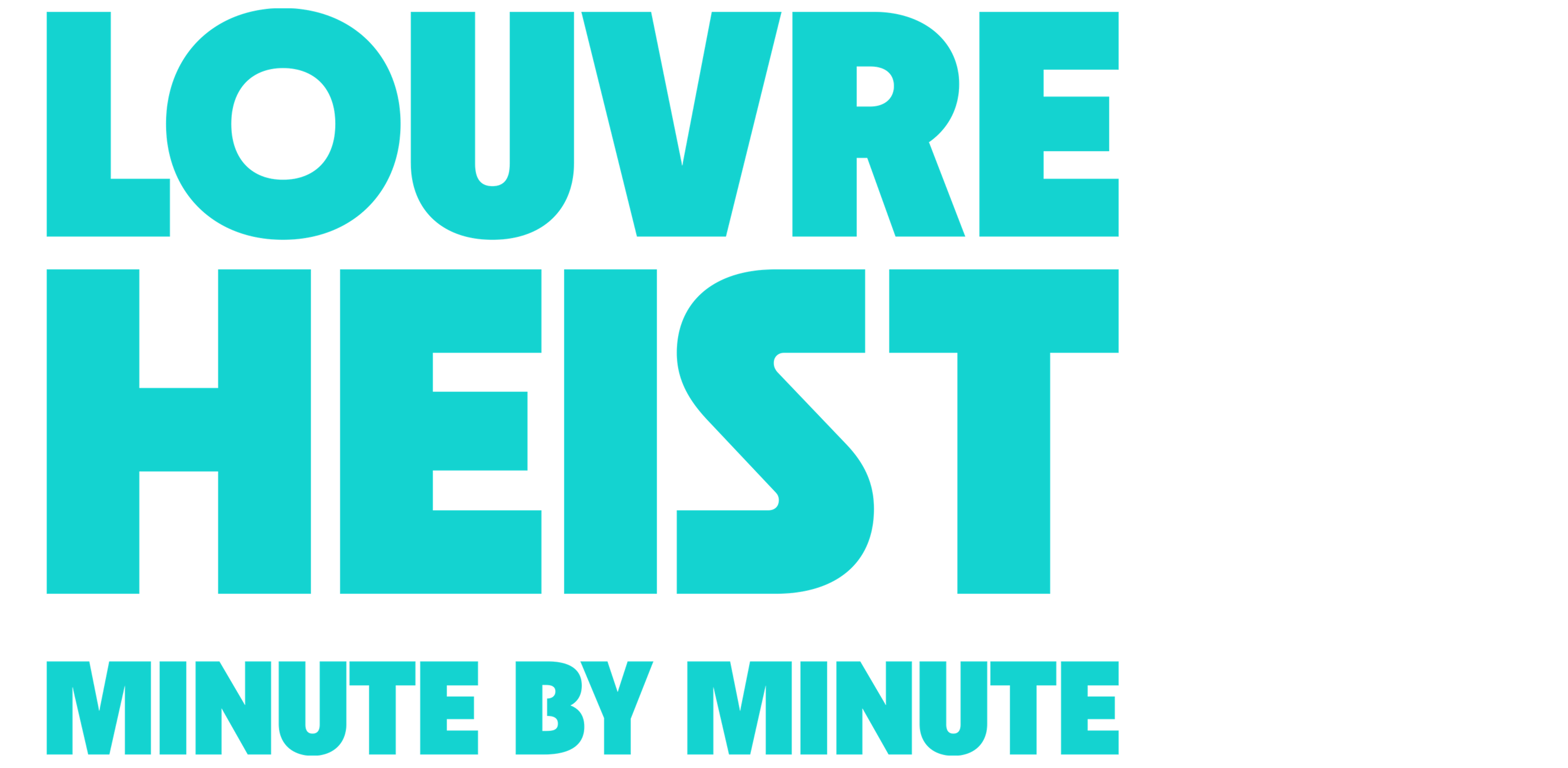 The Louvre Heist: Minute By Minute - Coming Soon movie logo