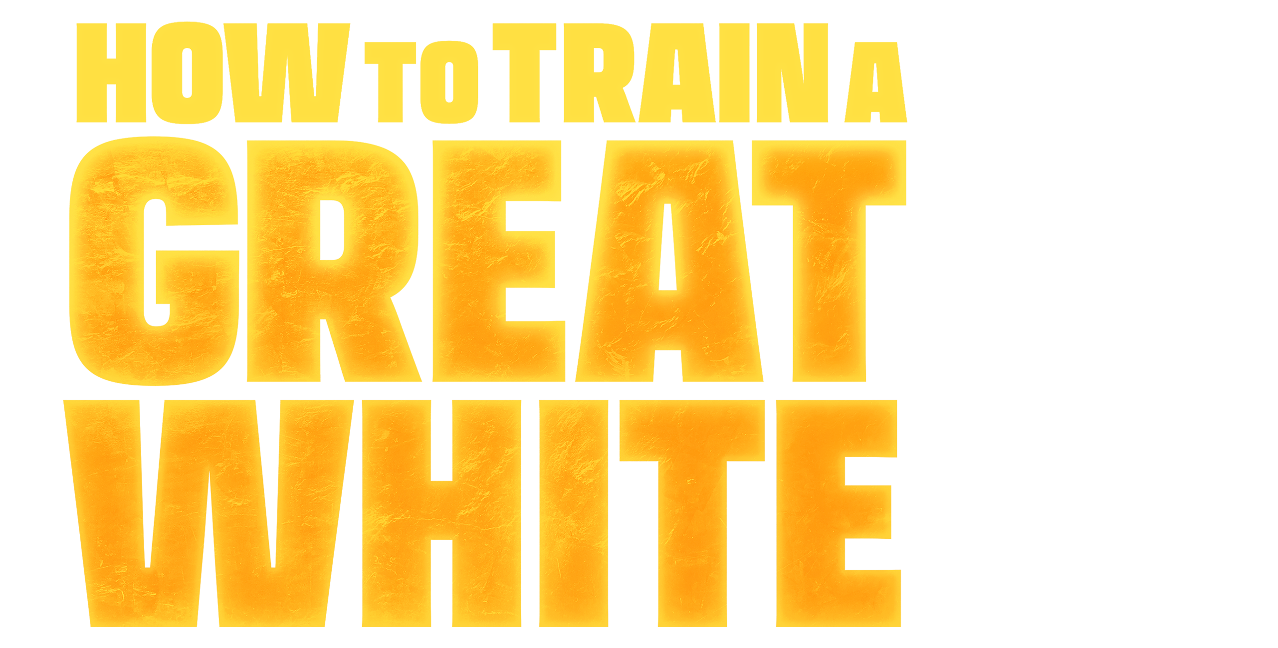 How To Train A Great White movie logo