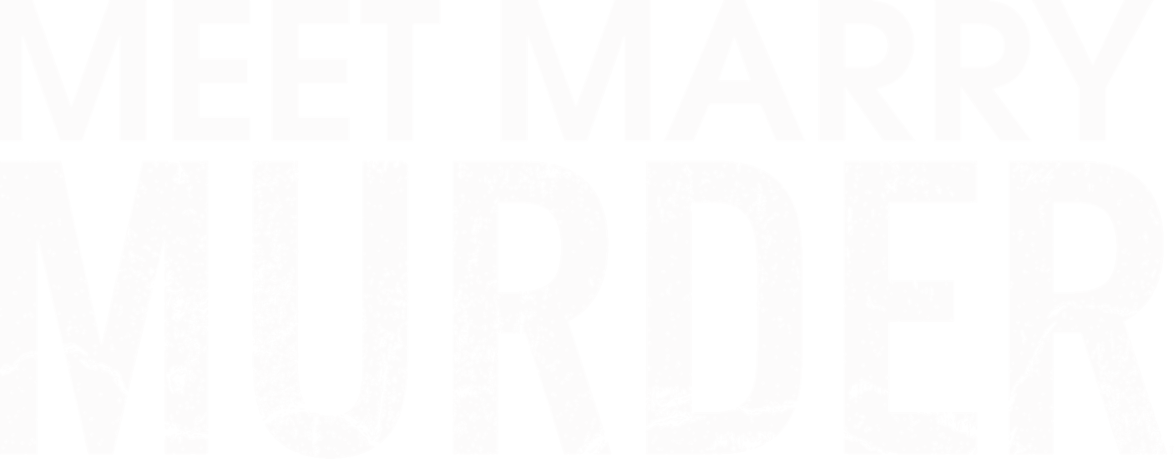 Meet, Marry, Murder E6 • Ann Marie Anastasi logo