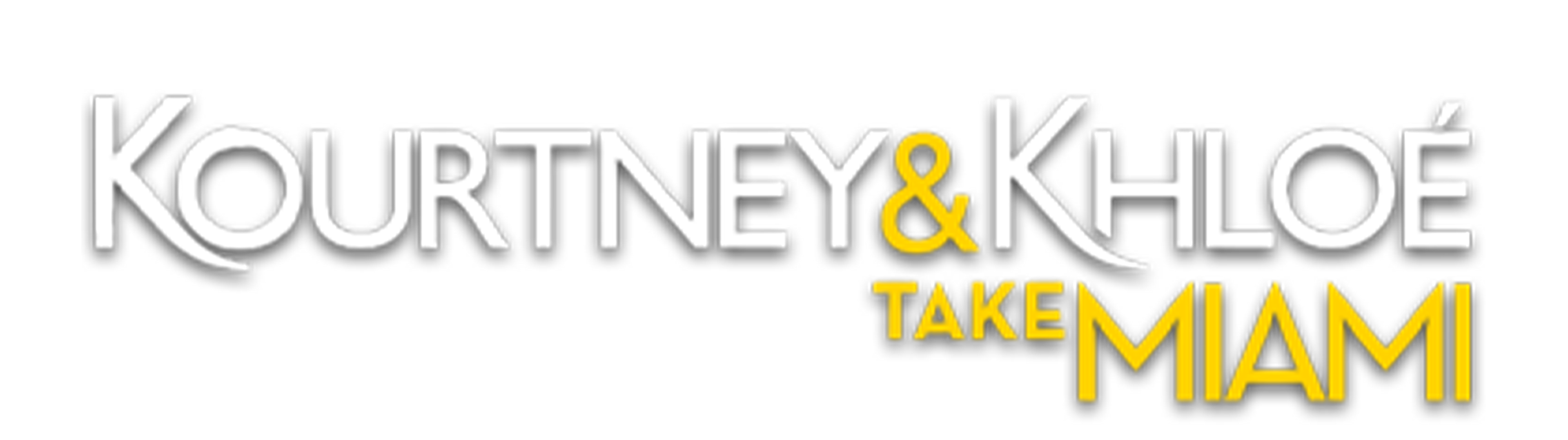Kourtney & Khloe Take Miami series logo