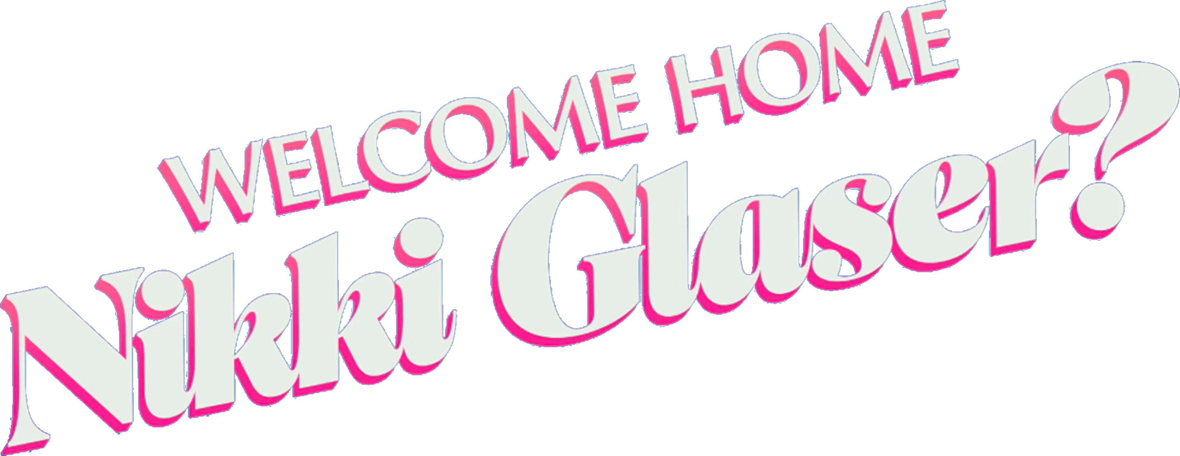 ويلكم هوم نيكي غليزر series logo