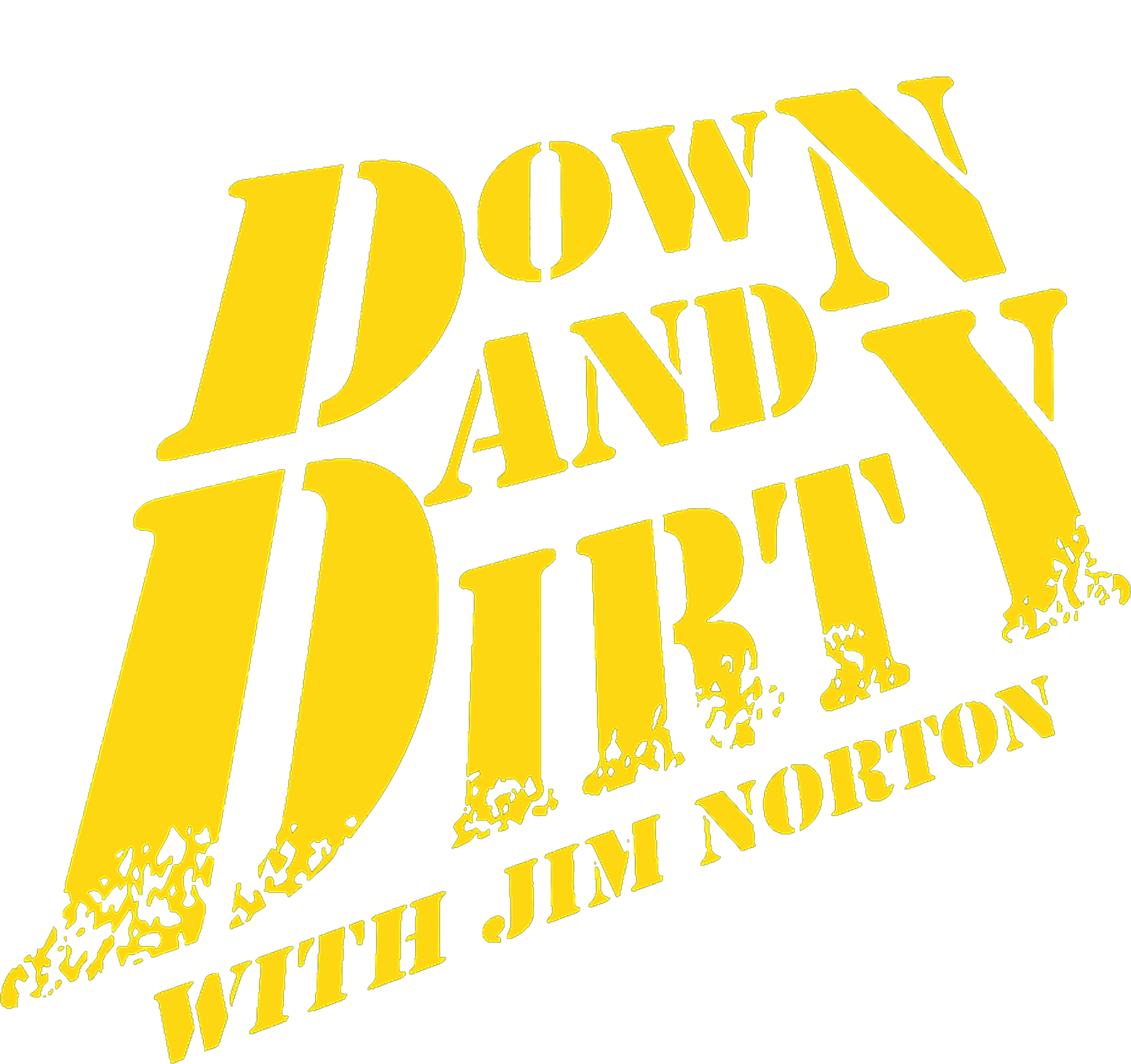 Down + Dirty With Jim Norton series logo