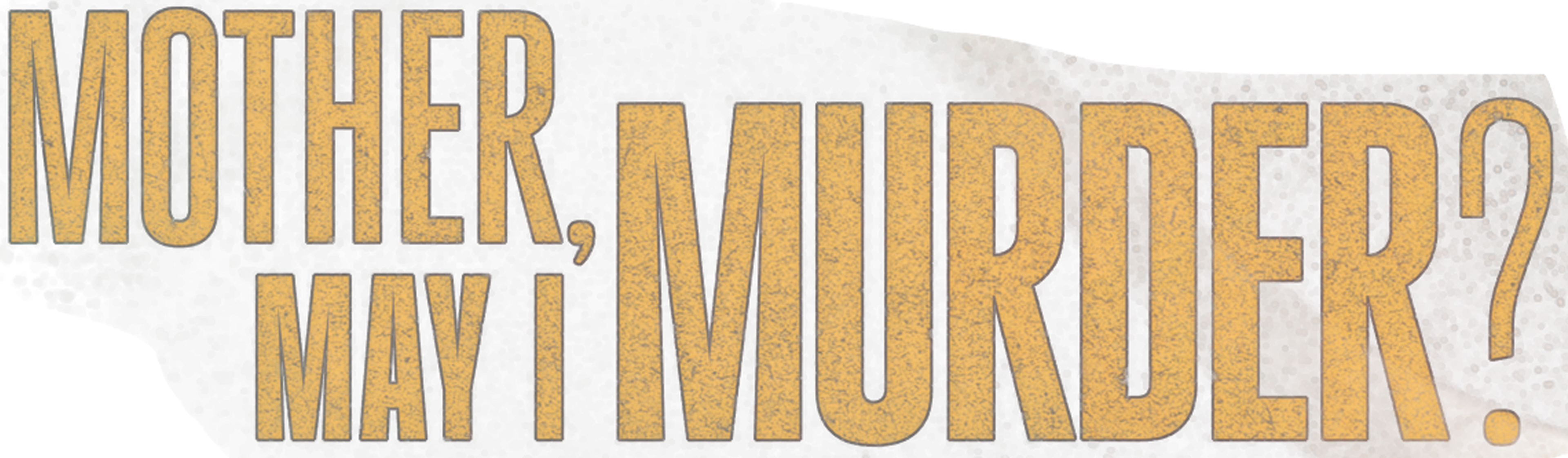 Mother, May I Murder? series logo