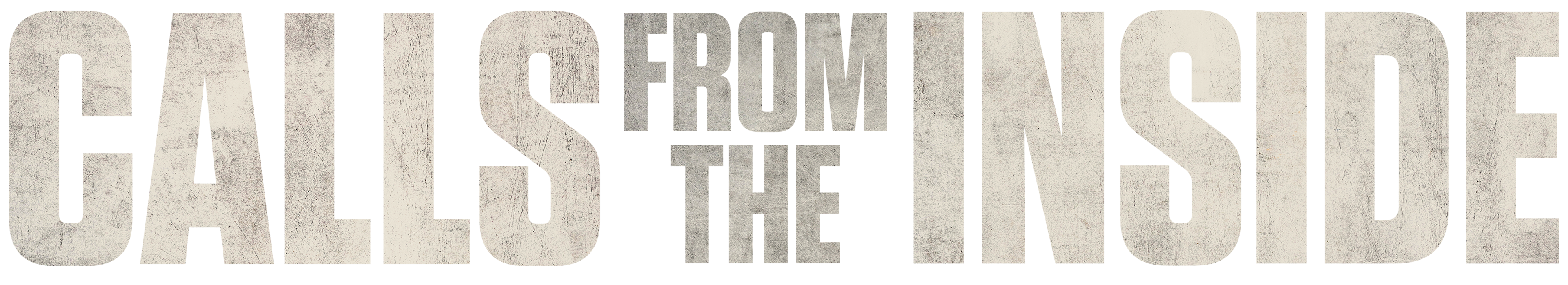 Calls From The Inside series logo