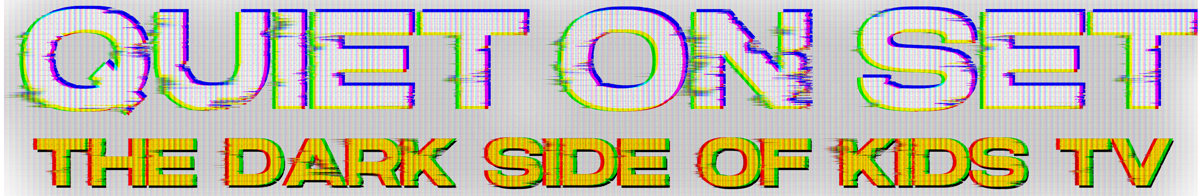 Quiet On Set: The Dark Side Of Kids TV series logo