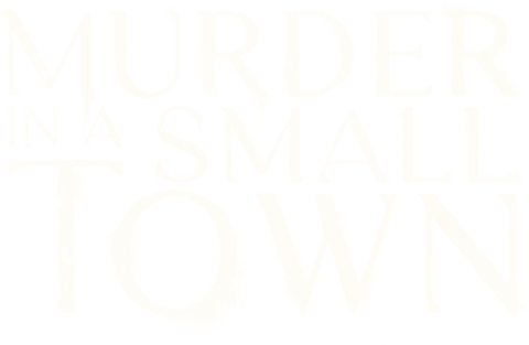 Murder In A Small Town E2 • The Suspect Part 2 logo