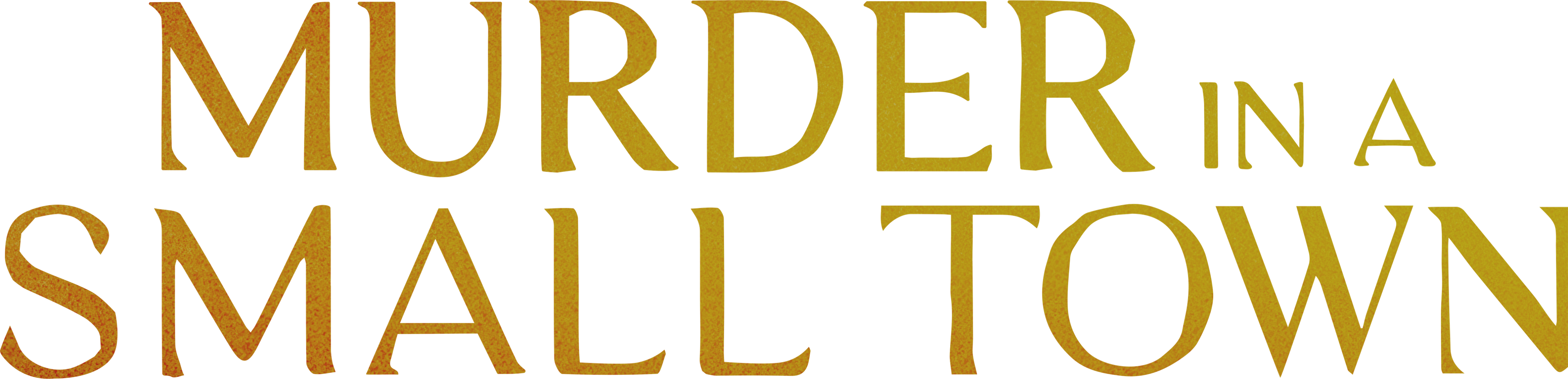 Murder In A Small Town series logo