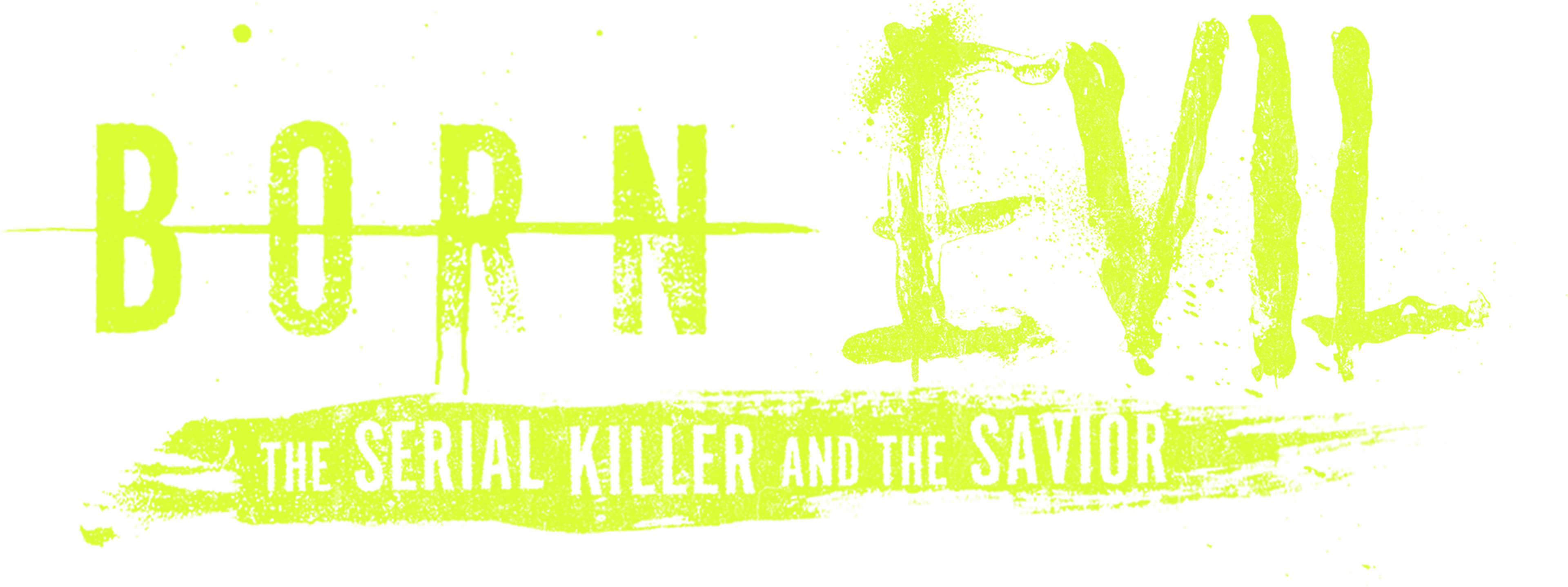 بورن إيفل: ذا سيريال كيلر أند ذا سيفيور series logo