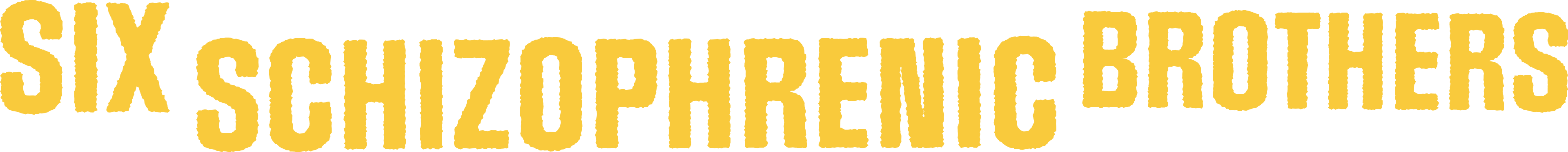 Six Schizophrenic Brothers series logo