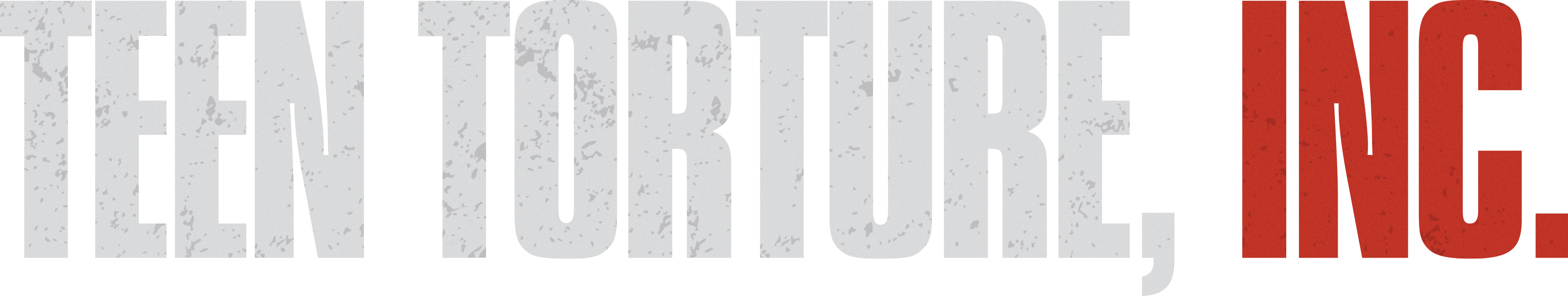 Teen Torture, Inc. series logo