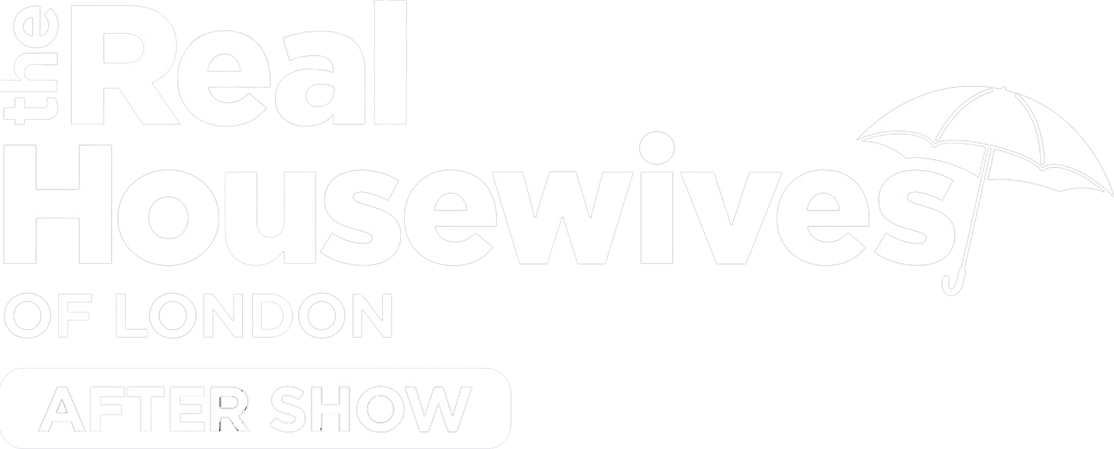 The Real Housewives of London After Show series logo