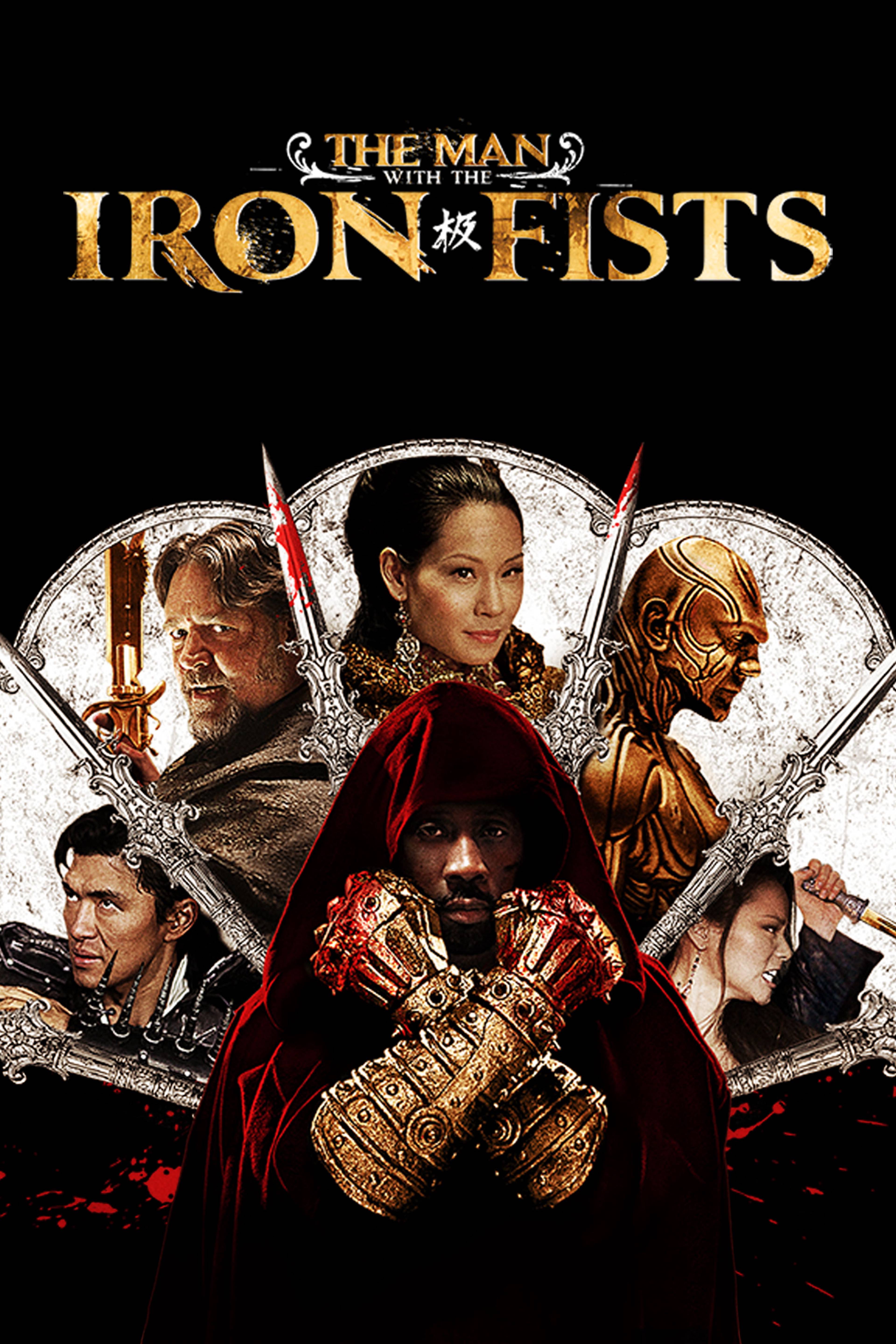 The Man With The Iron Fists