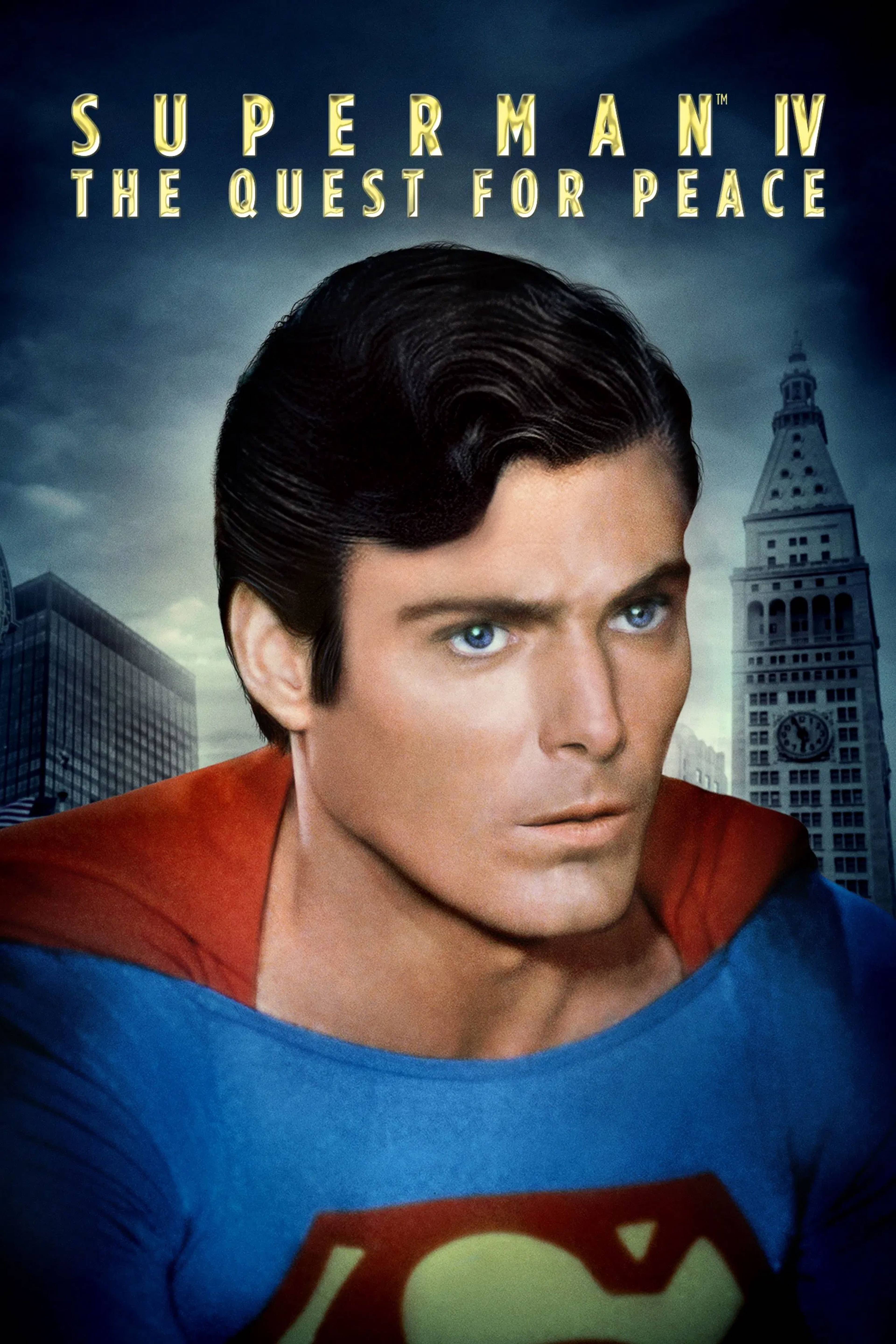 Superman IV: The Quest For Peace