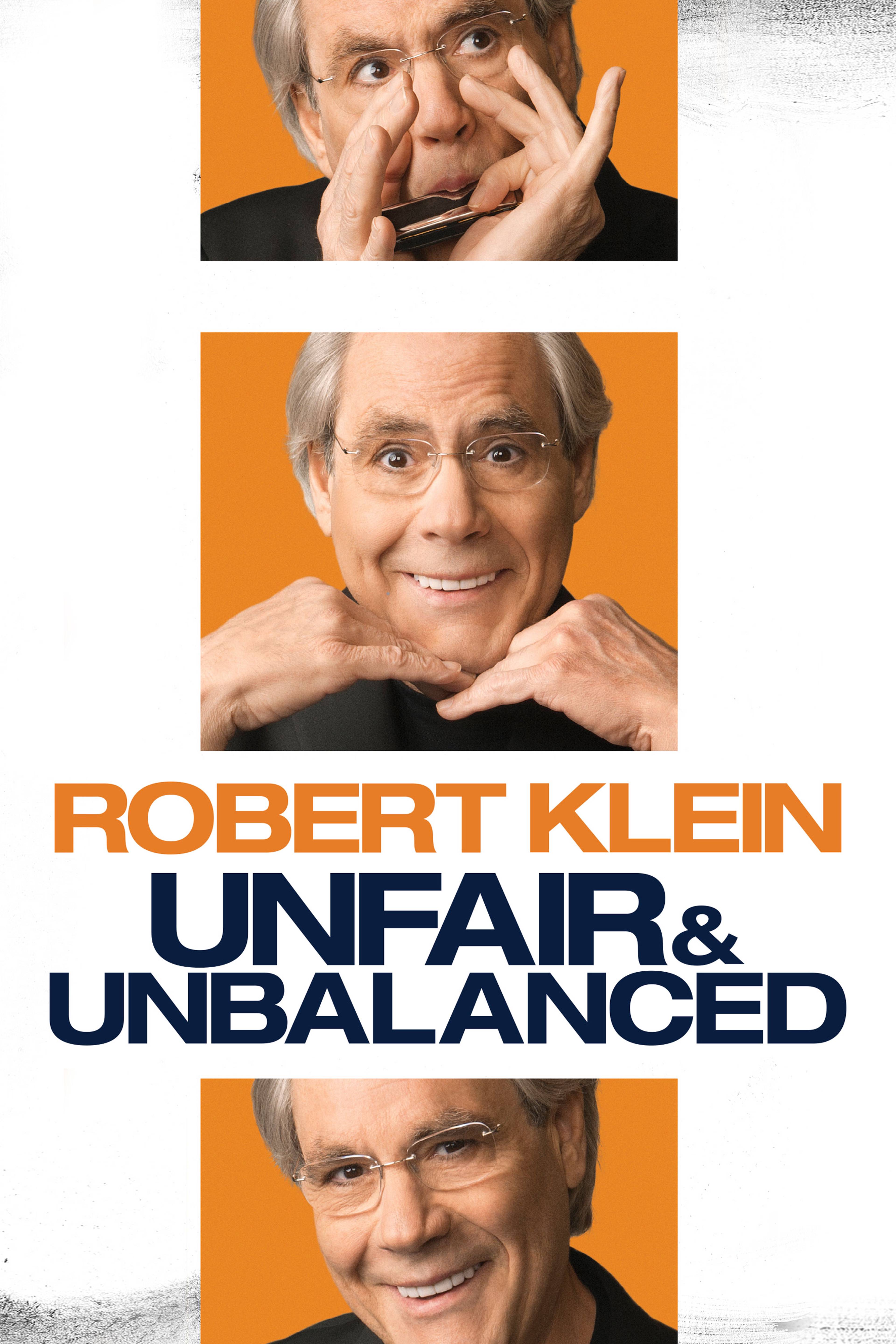 Robert Klein: Unfair & Unbalanced