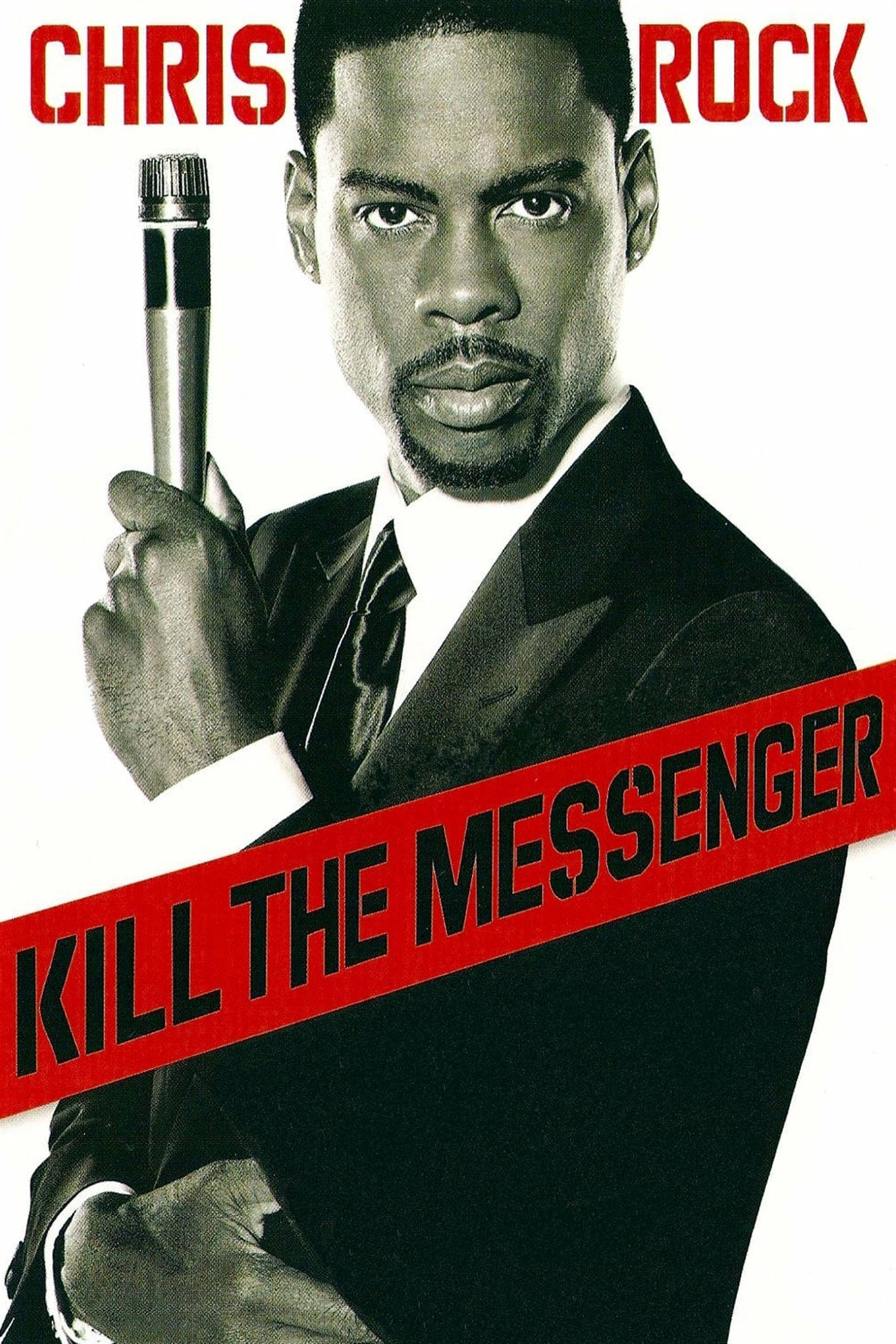Chris Rock: Kill The Messenger