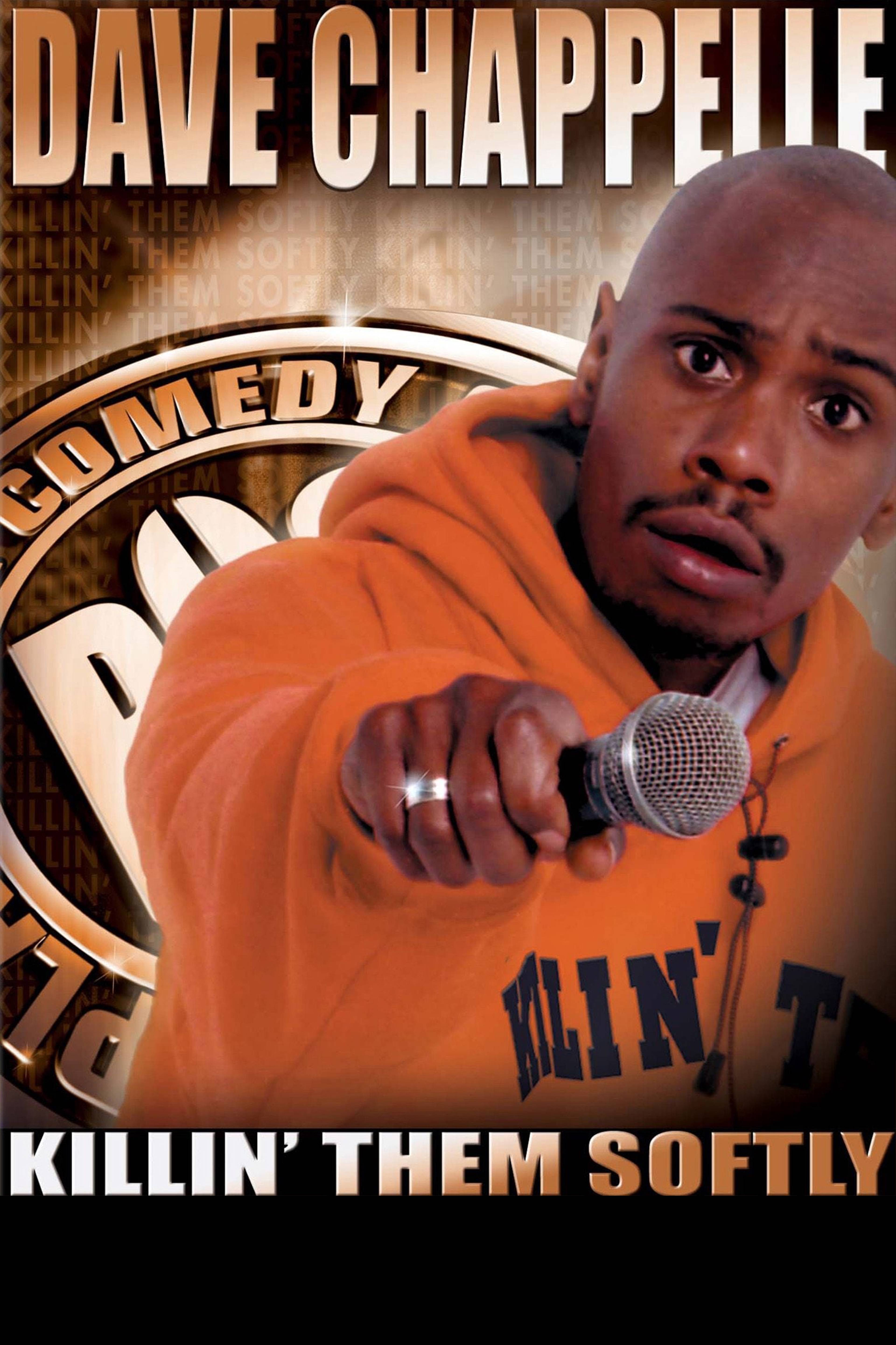 Dave Chappelle: Killin' Them Softly